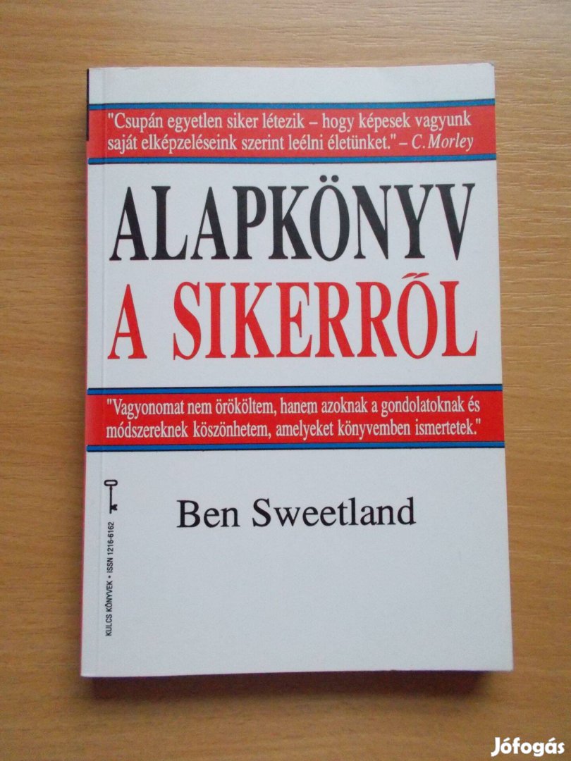 Alapkönyv a sikerről, Ben Sweetland