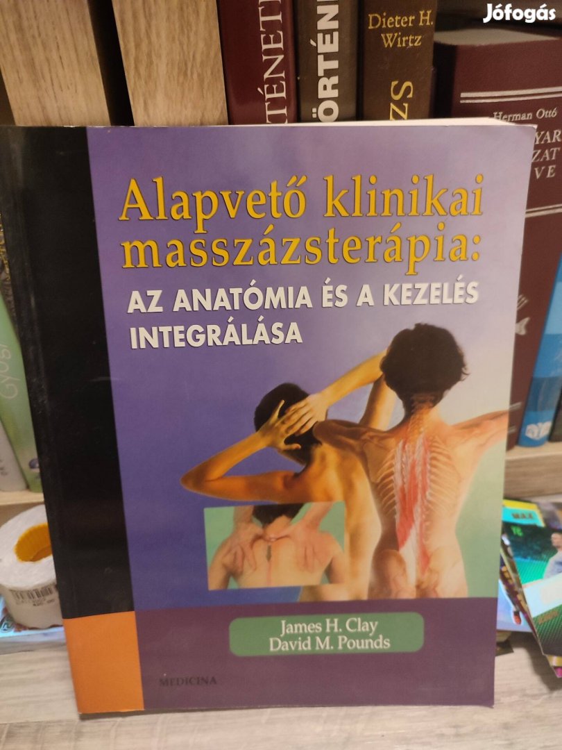 Alapvető Klinikai masszázsterápia