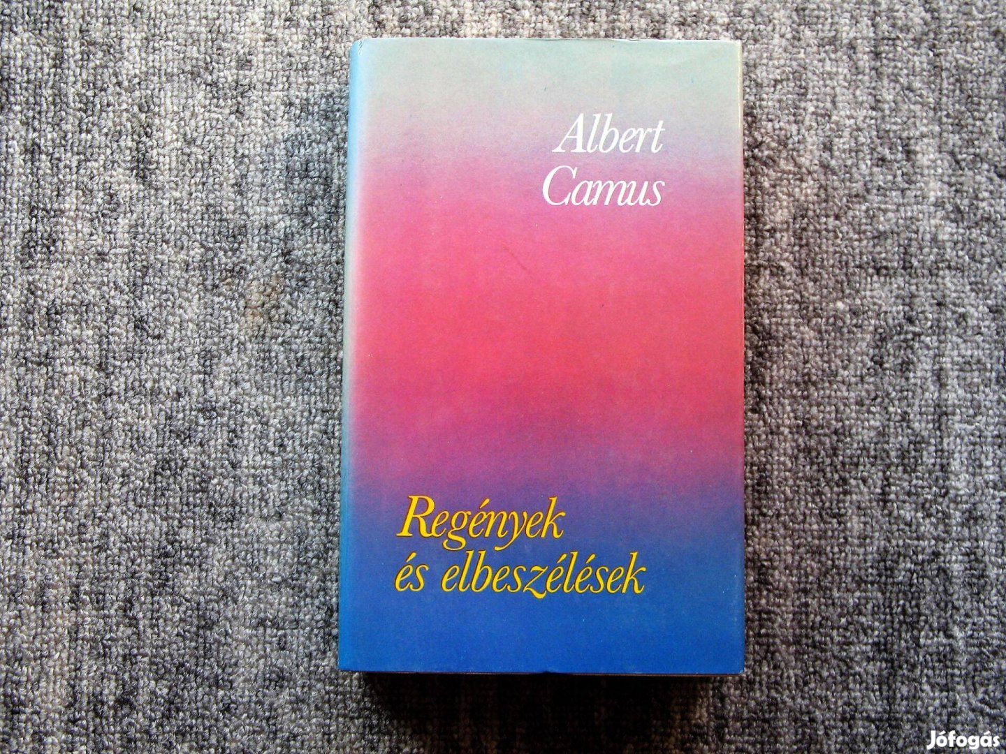 Albert Camus Regények és elbeszélések