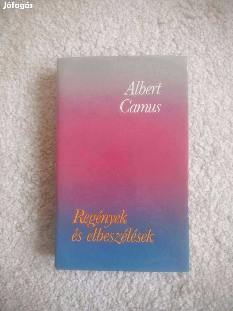 Albert Camus: Regények és elbeszélések