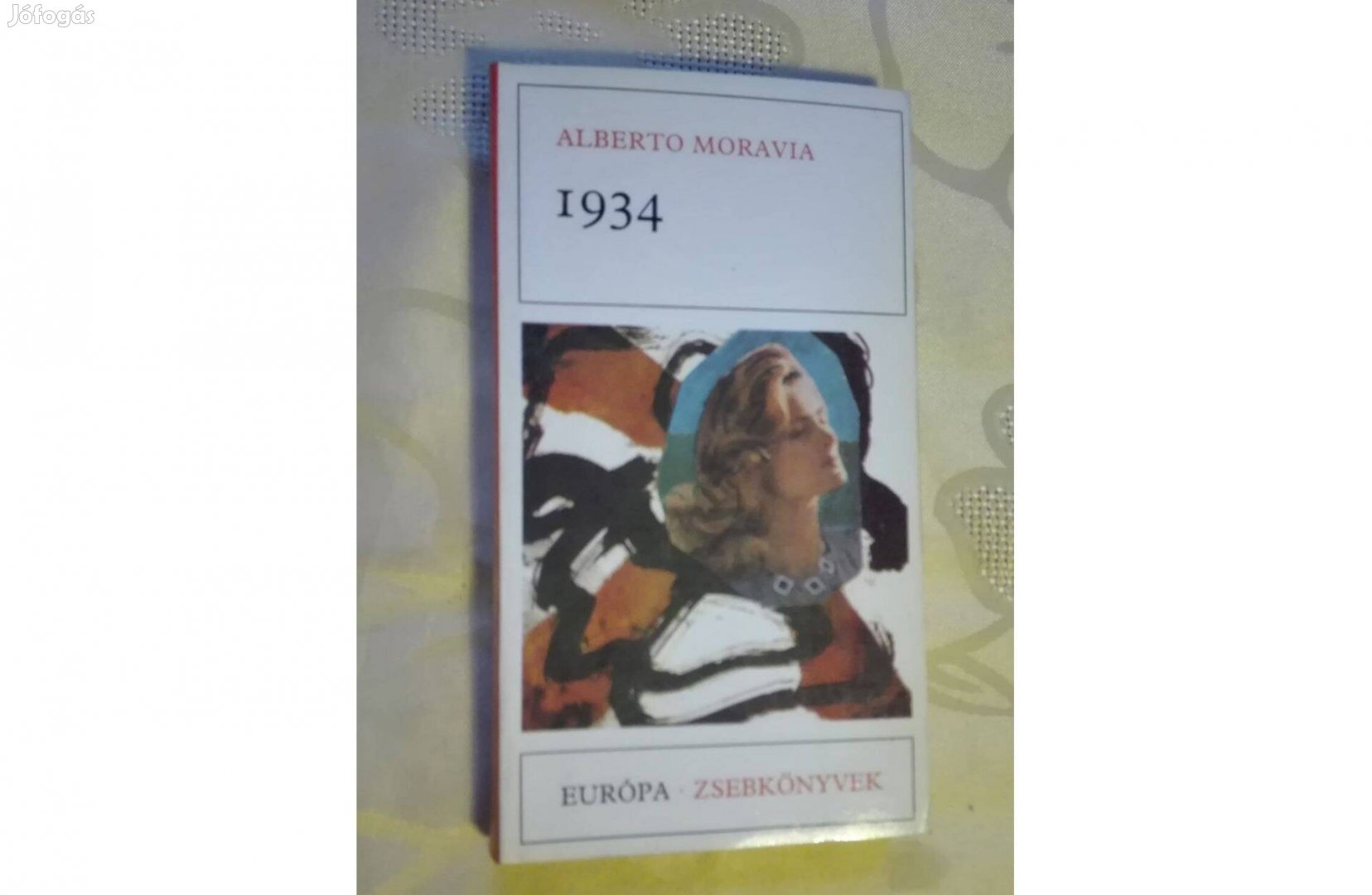 Alberto Moravia:1934, Európa Zsebkönyvek sorozat, olvasatlan