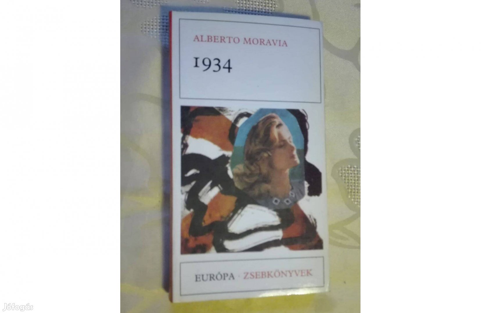 Alberto Moravia:1934, Európa Zsebkönyvek sorozat, olvasatlan
