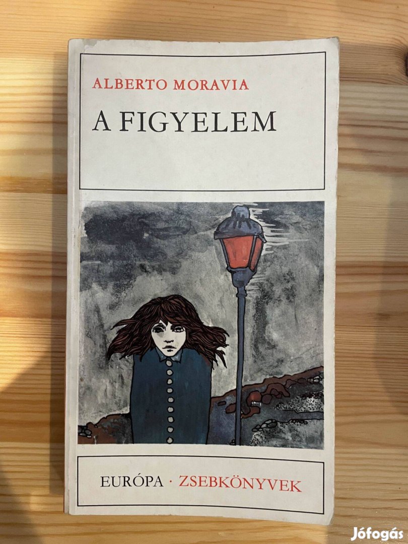 Alberto Moravia: A figyelem