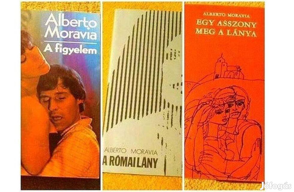 Alberto Moravia - A figyelem, A római lány, Egy asszony meg a lánya