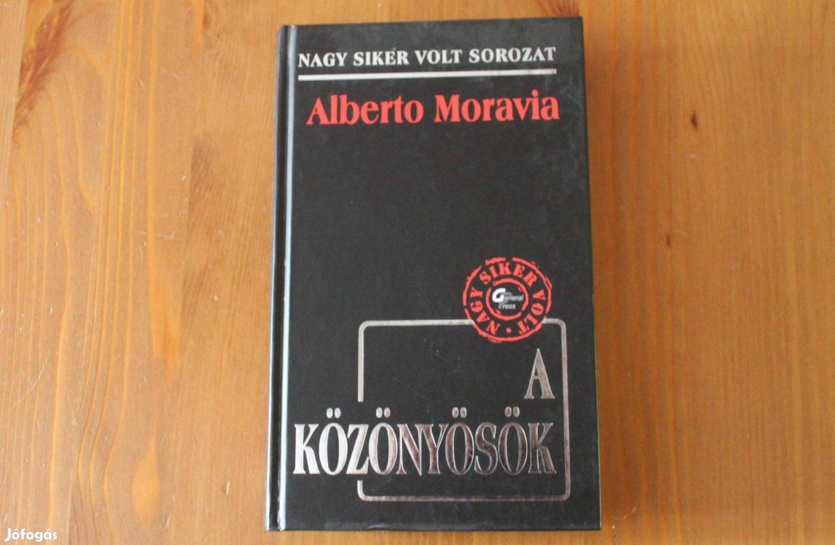 Alberto Moravia - A közönyösök