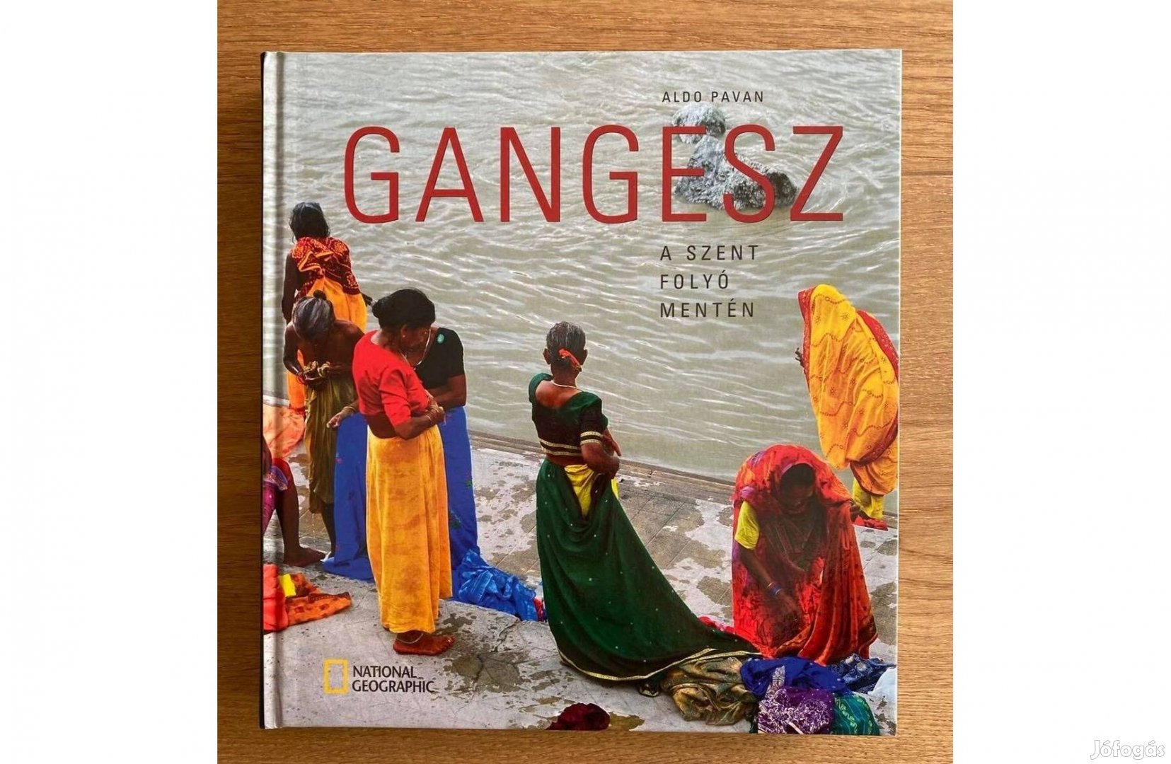 Aldo Pavan: Gangesz (National Geographic)