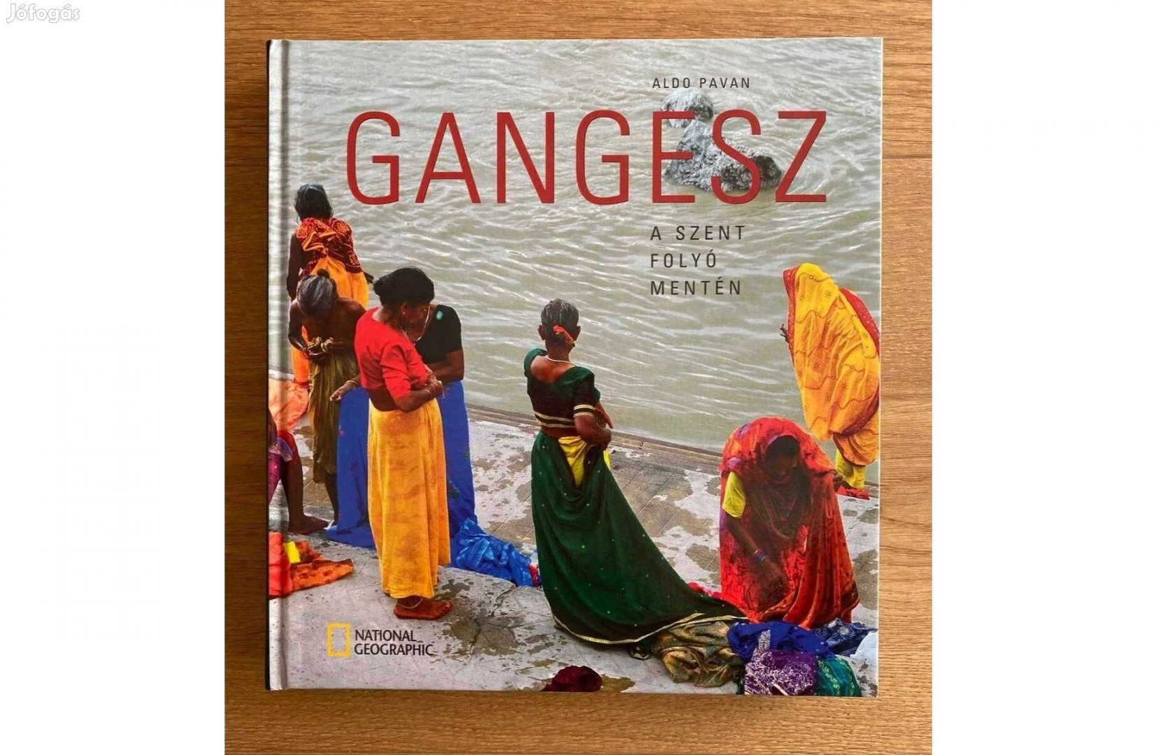 Aldo Pavan: Gangesz (National Geographic)