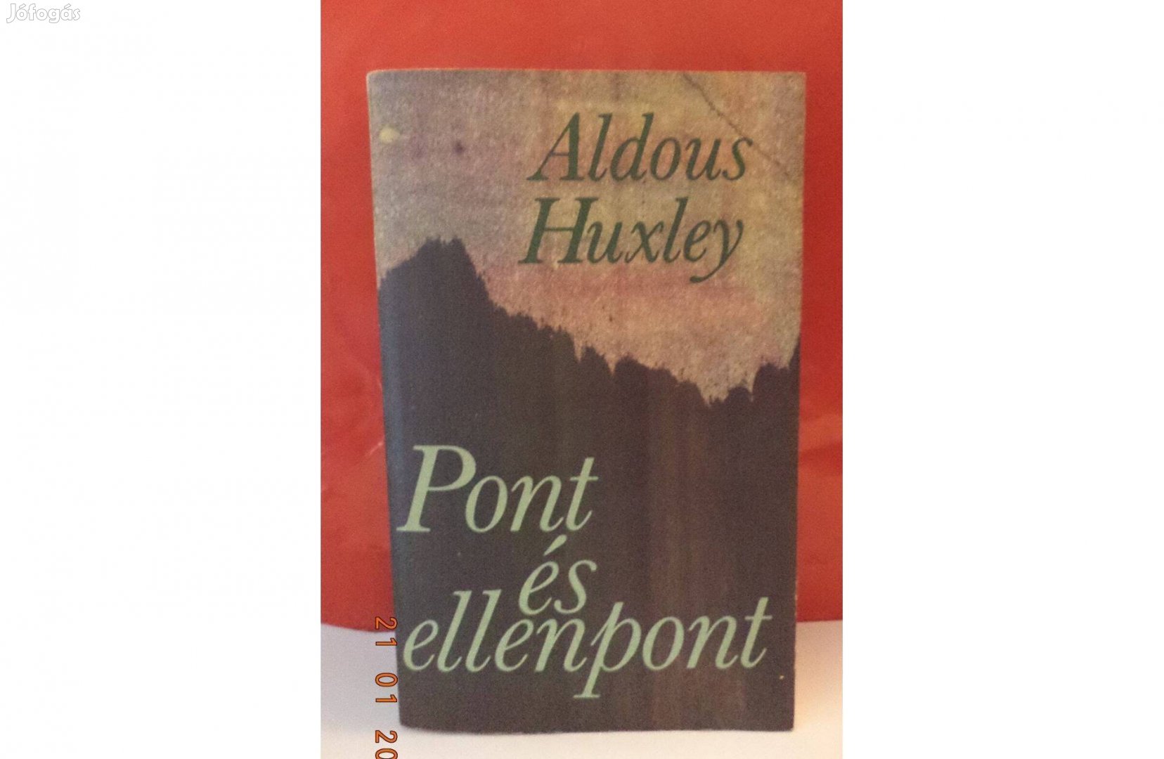 Aldous Huxley: Pont és ellenpont