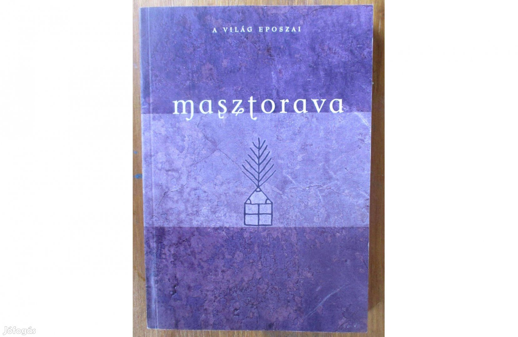 Alekszandr Markovics Saronov: Masztorava (A világ eposzai)