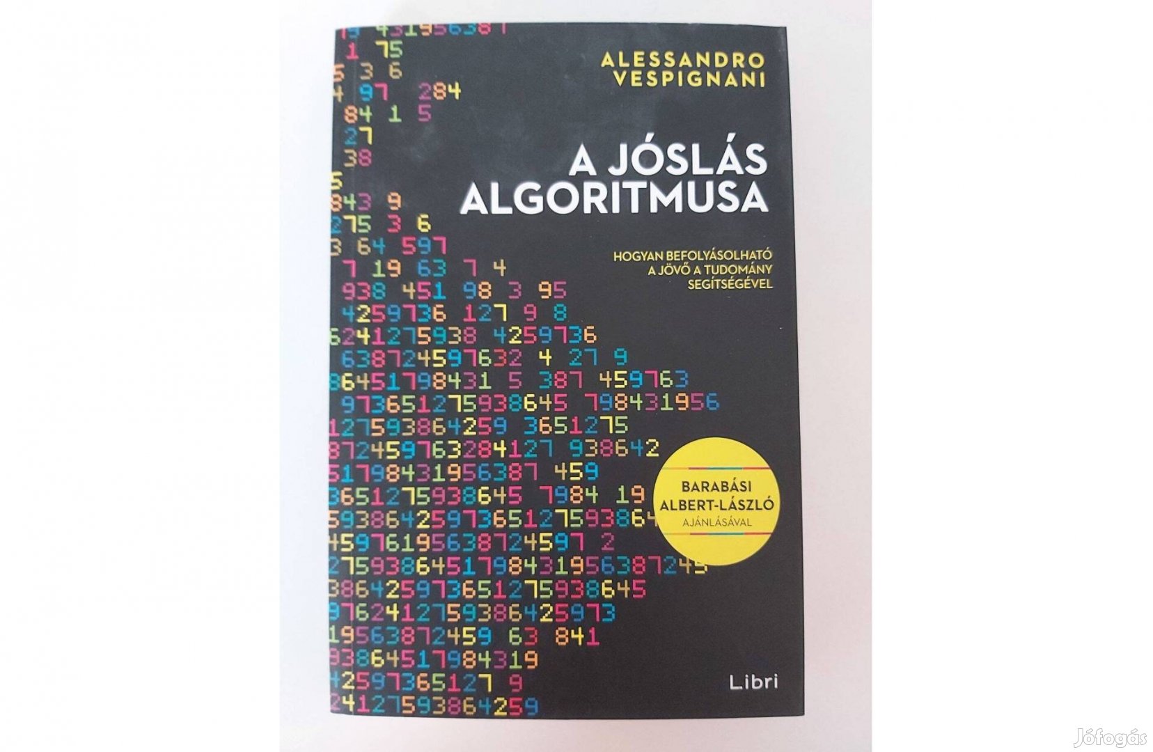 Alessandro Vespignani: A jóslás algoritmusa