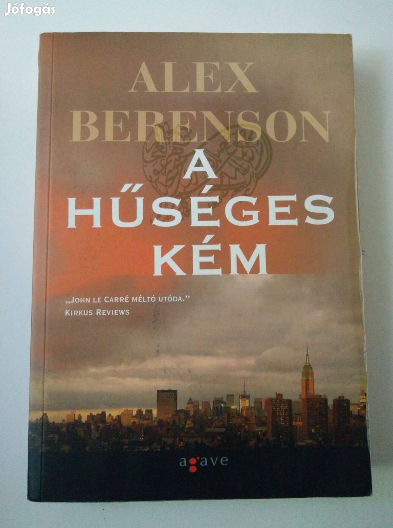 Alex Berenson - A hűséges kém