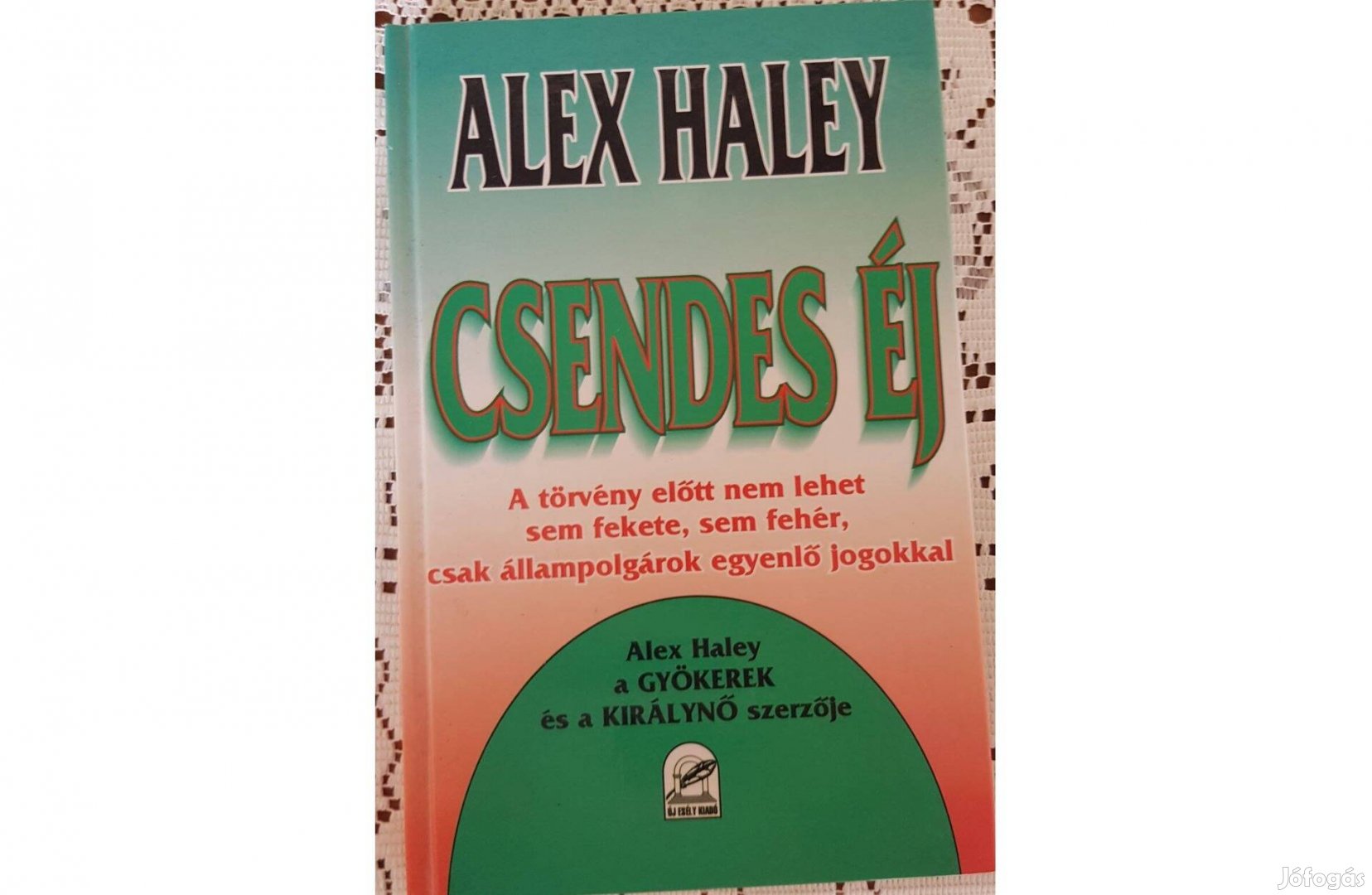 Alex Haley - Csendes éj