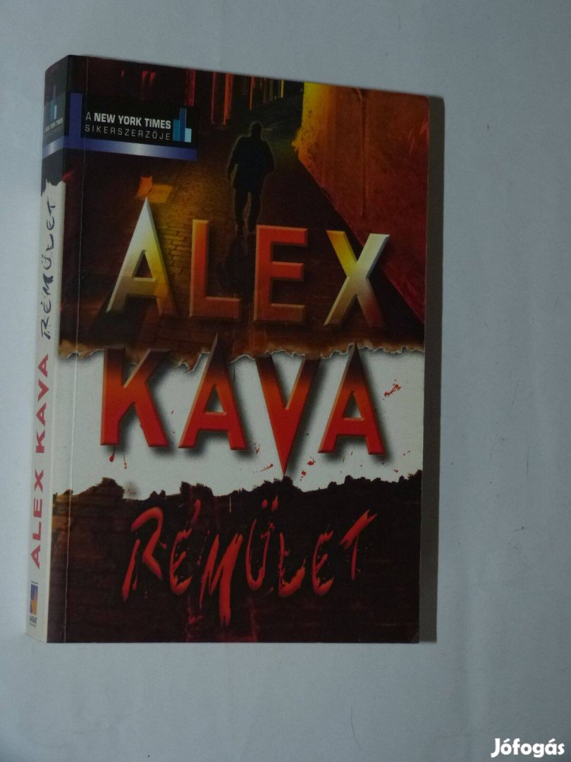 Alex Kava Rémület / könyv 2003