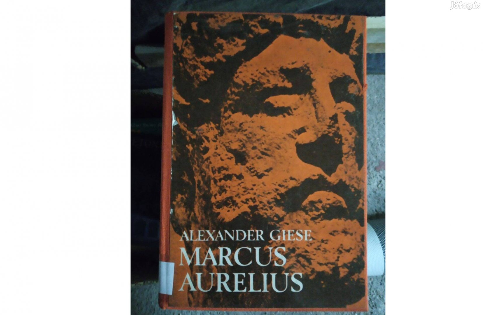 Alexander Giese - Marcus Aurelius könyv. Mindössze hét nap története