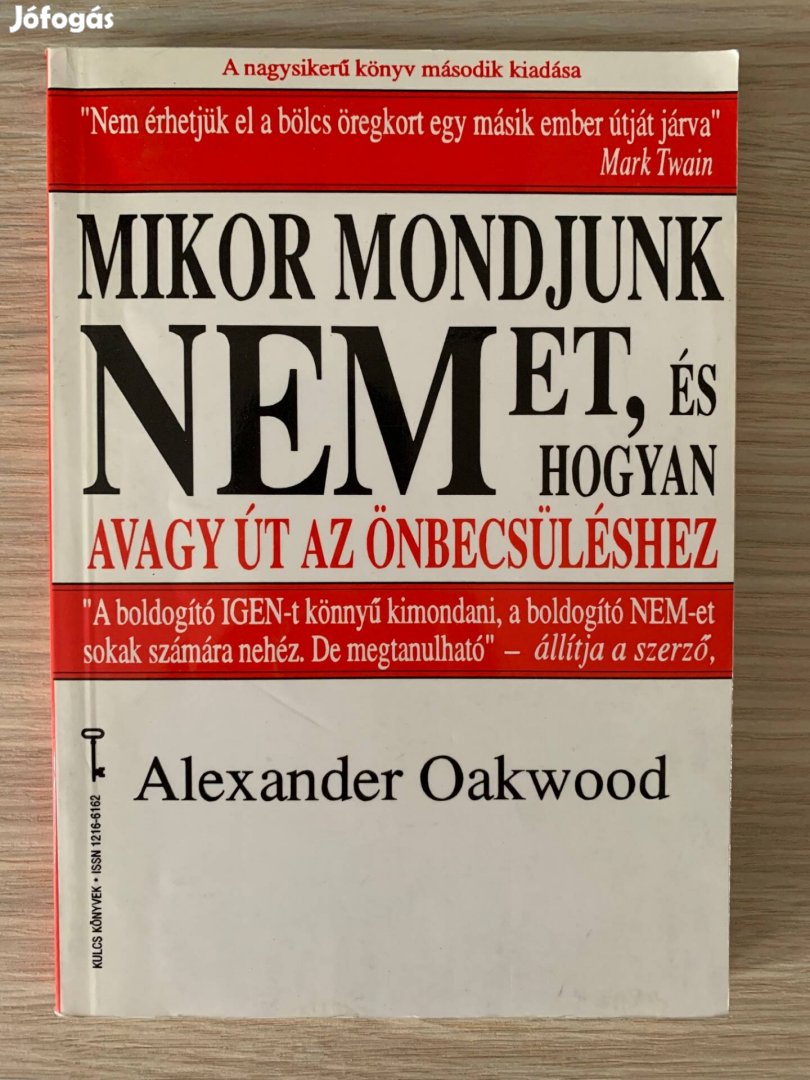 Alexander Oakwood Mikor mondjunk nemet, és hogyan könyv