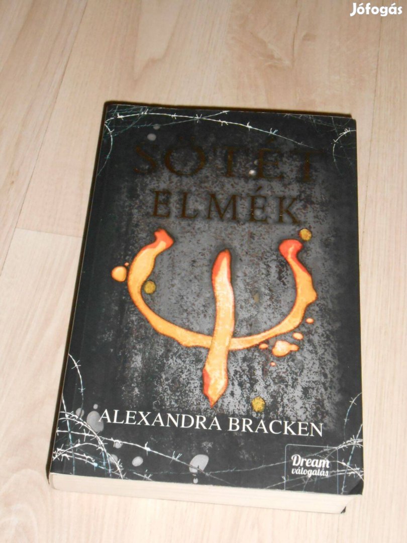 Alexandra Bracken: Sötét elmék