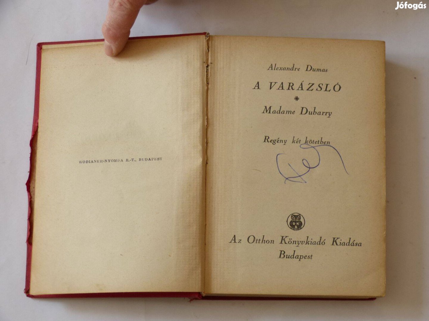 Alexandre Dumas A varázsló / Madame Dubarry / antik könyv Wodianer