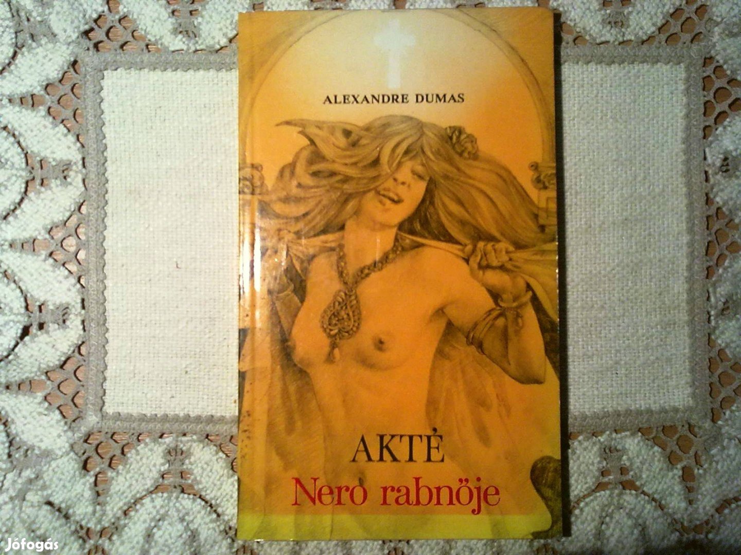 Alexandre Dumas: Akté, Nero rabnője