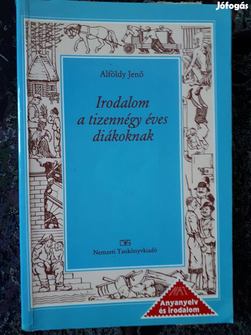 Alföldy Jenő: Irodalom a tizennégy éves diákoknak, irodalom 8. (Nemzet