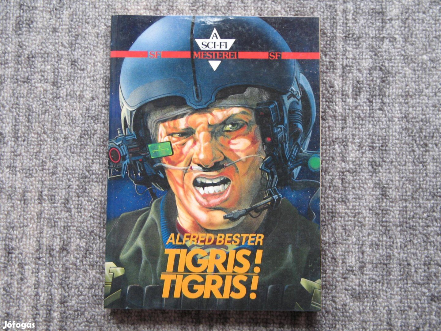 Alfred Bester: Tigris ! Tigris!