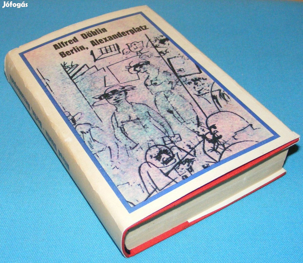 Alfred Döblin Berlin, Alexanderplatz