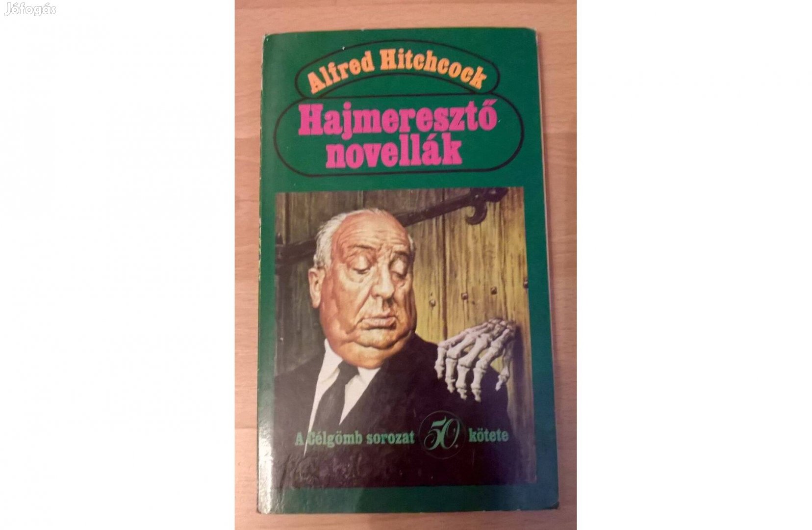 Alfred Hitchcock: Hajmeresztő novellák