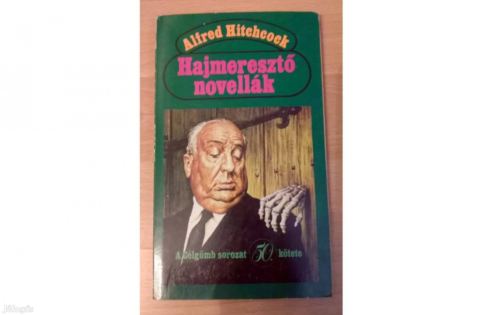 Alfred Hitchcock: Hajmeresztő novellák