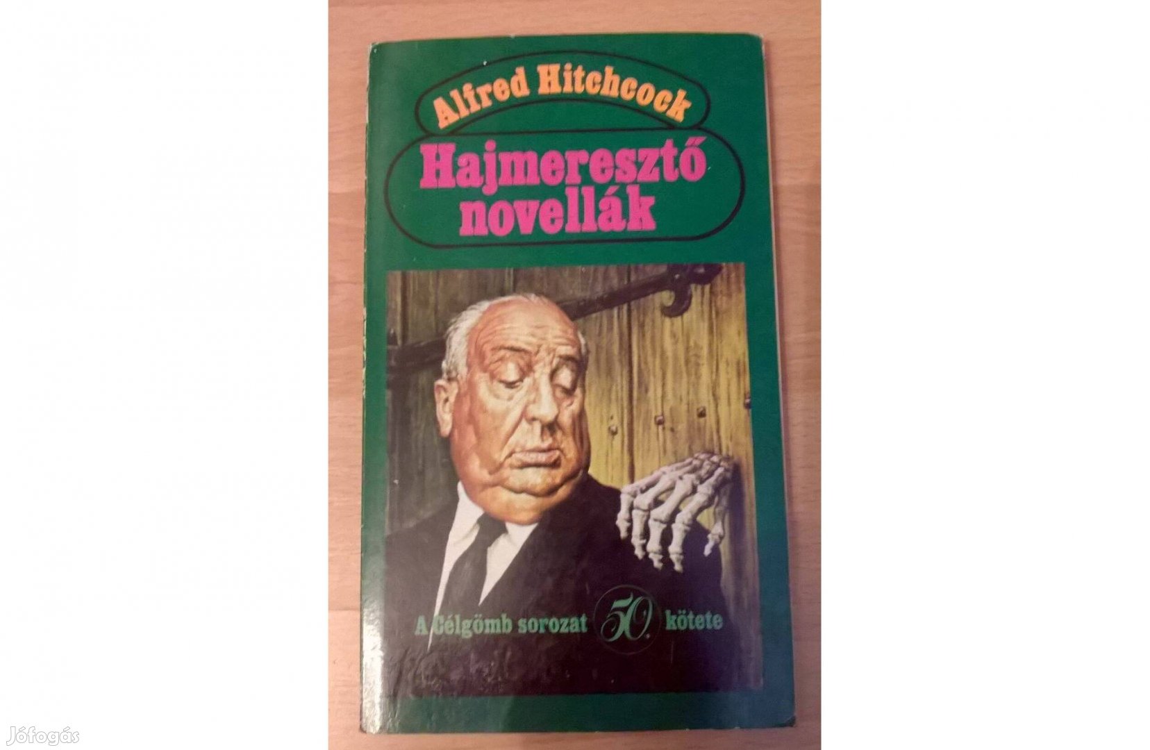 Alfred Hitchcock: Hajmeresztő novellák