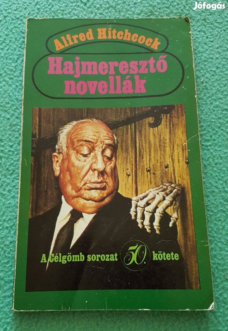 Alfred Hitchcock - Hajmeresztő novellák könyv