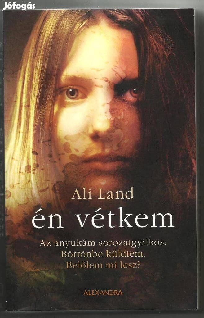 Ali Land: én vétkem