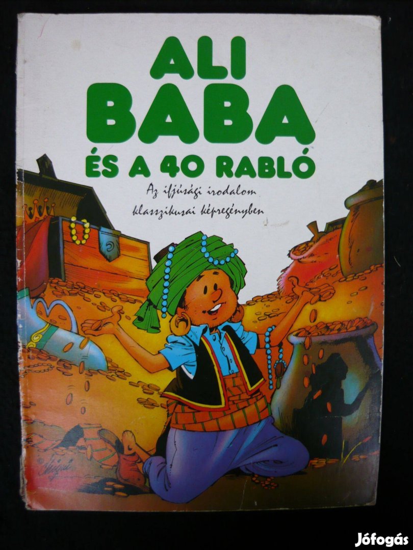 Ali baba és a 40 rabló -Az ifjúsági irodalom klasszikusai képregényben