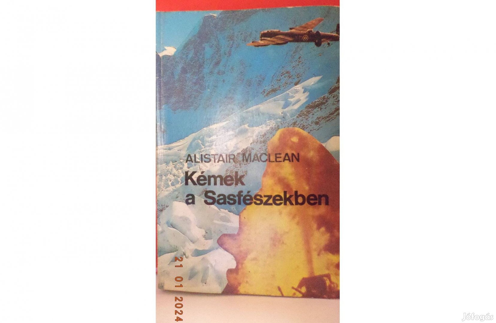 Alistair Mac Lean: Kémek a Sasfészekben