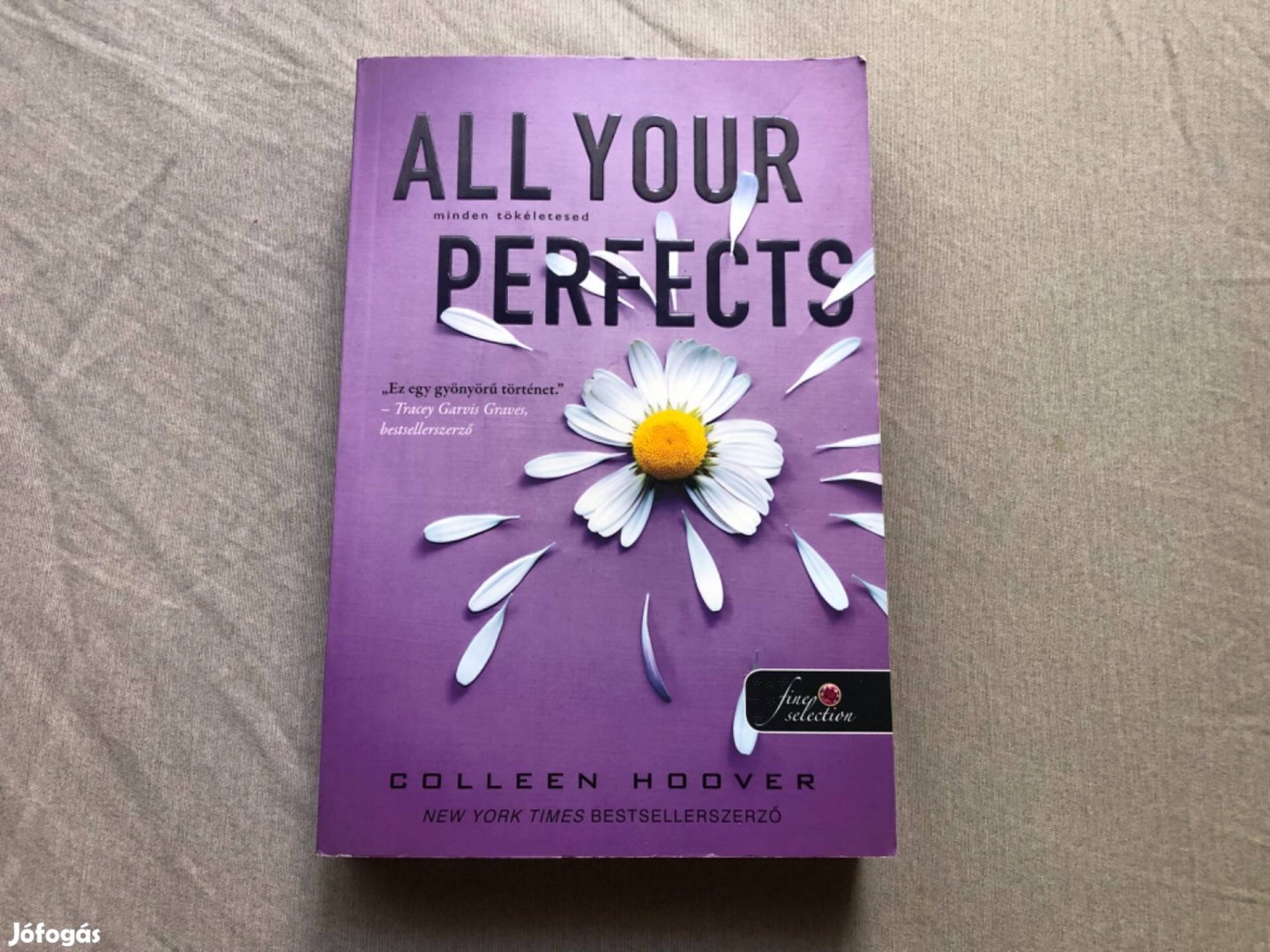 All Your Perfects minden tökéletesed