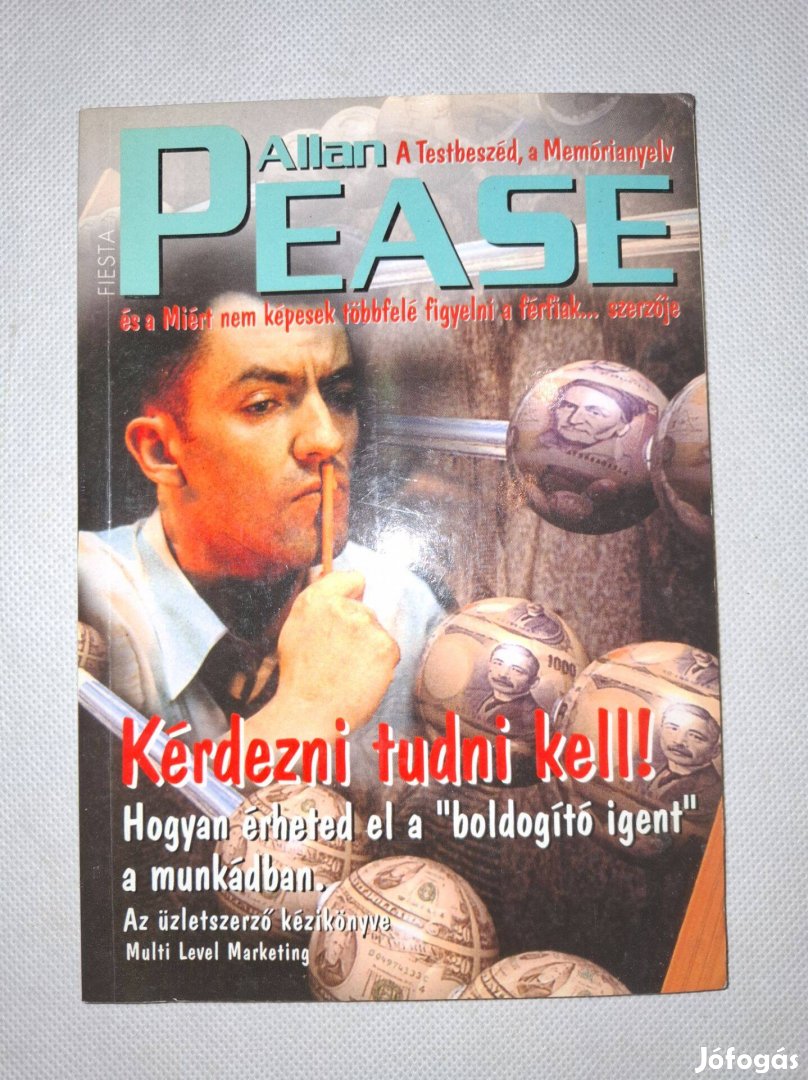 Allan Pease - Kérdezni tudni kell - régi eredeti kiadás