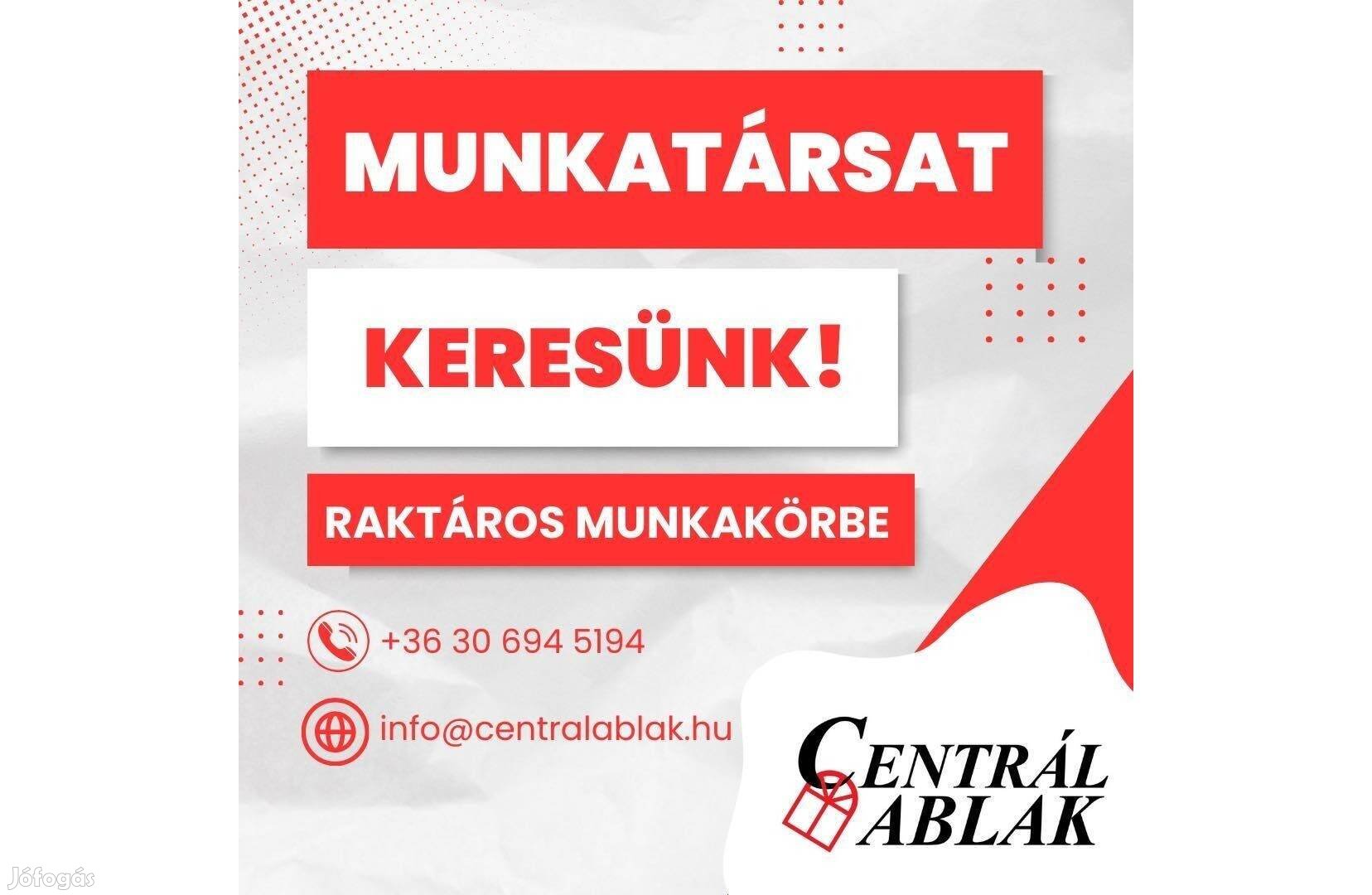 Álláslehetőség Bővítjük csapatunkat! Centrál Ablak Kft