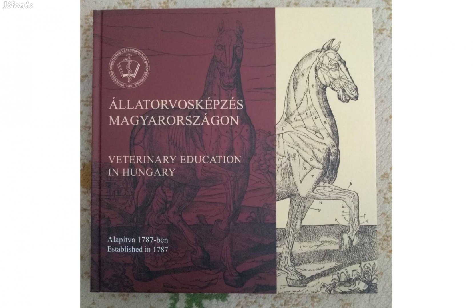 Állatorvosképzés Magyarországon - Veterinary Education in Hungary