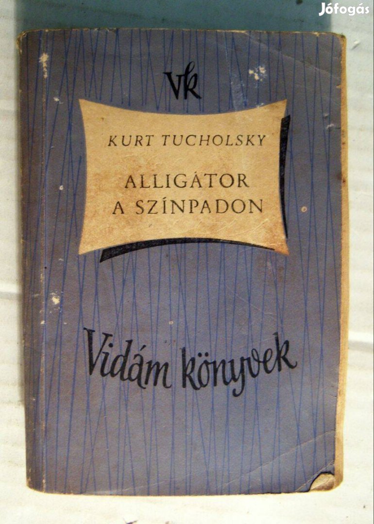 Alligátor a Színpadon (Kurt Tucholsky) 1959 (6kép+tartalom)