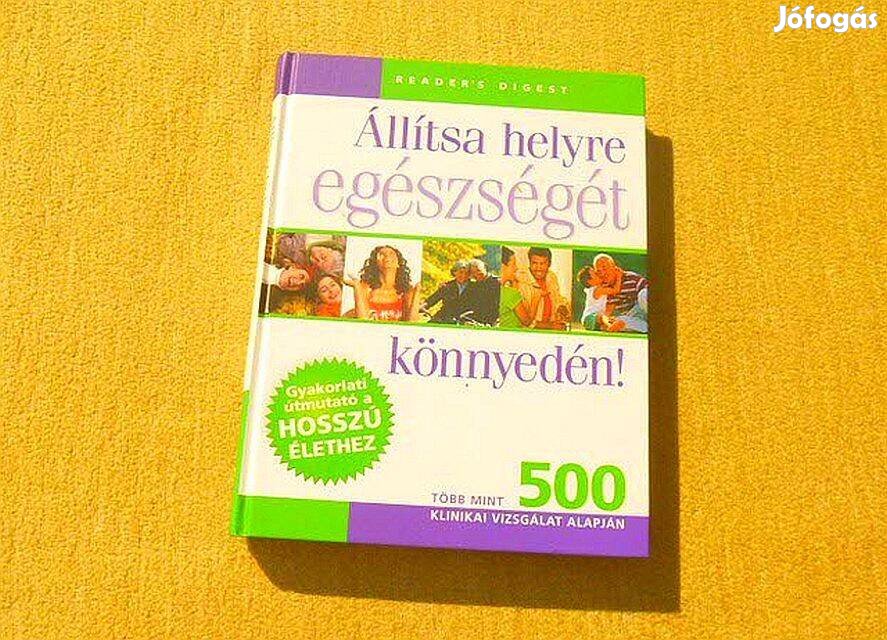 Állítsa helyre egészségét könnyedén! - Sarí Harrar, Debra Gordon - Új