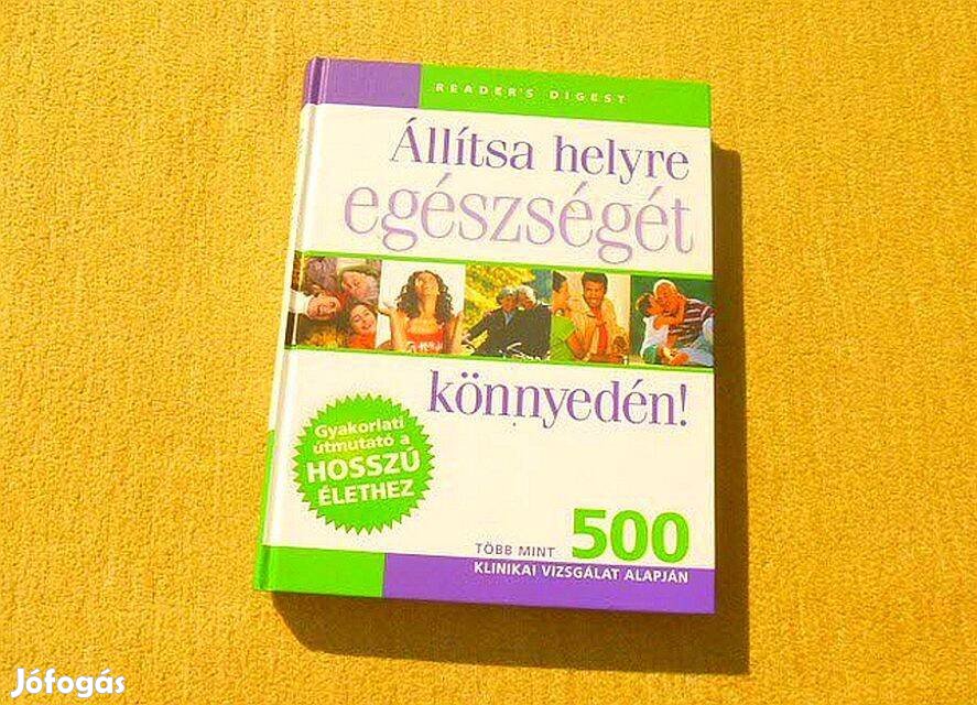 Állítsa helyre egészségét könnyedén! - Sarí Harrar - Új könyv