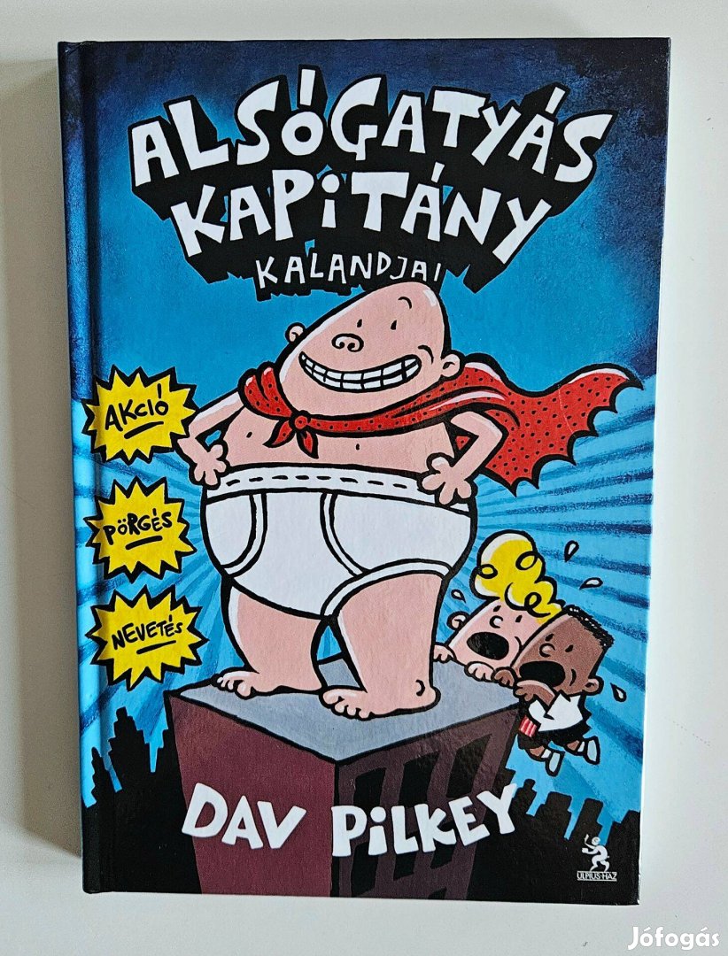 Alsógatyás kapitány kalandjai