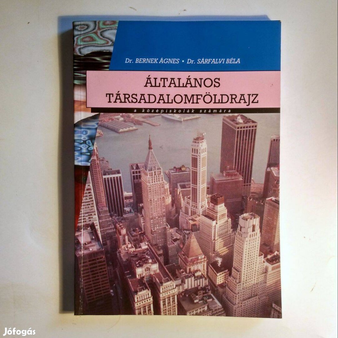 Általános Társadalomföldrajz (2001) 7kép+tartalom