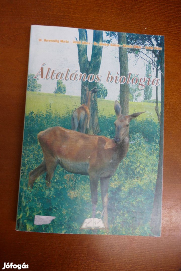 Általános biológia Főiskolai jegyzet a tanító- és óvóképzés