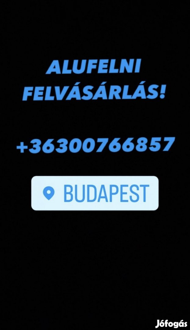 Alufelni felvásárlás!