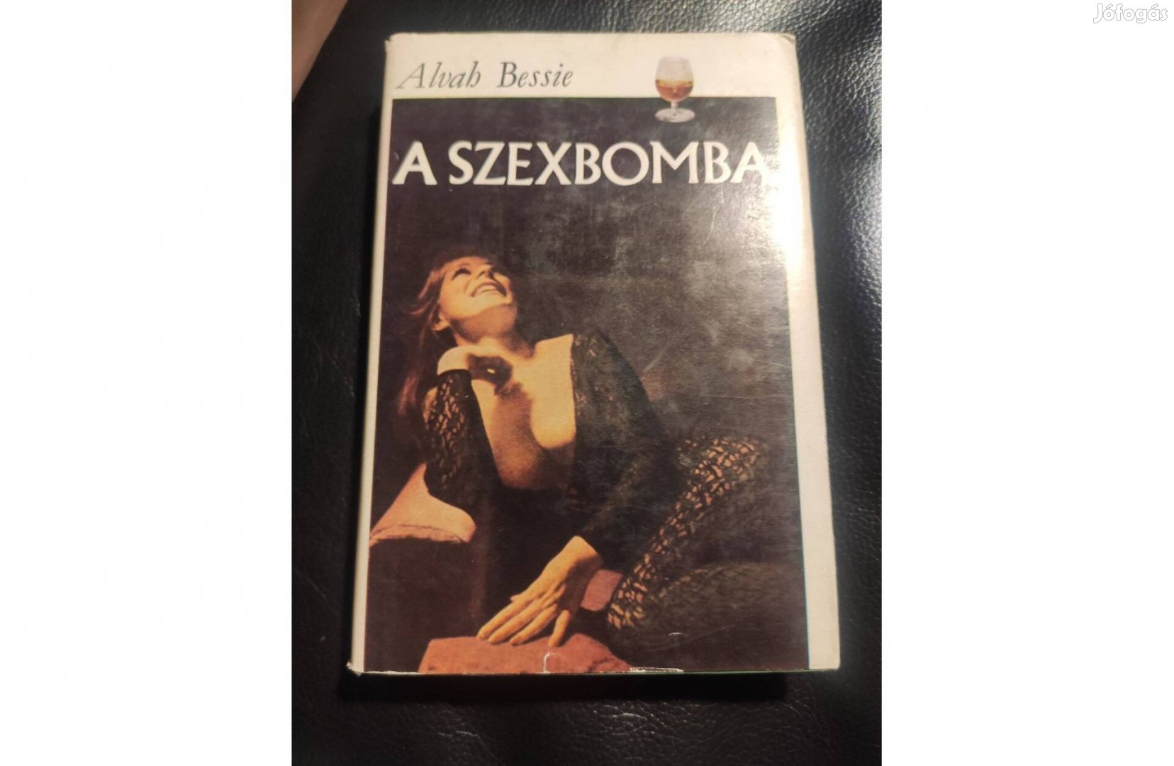 Alvah Bessie: A szexbomba