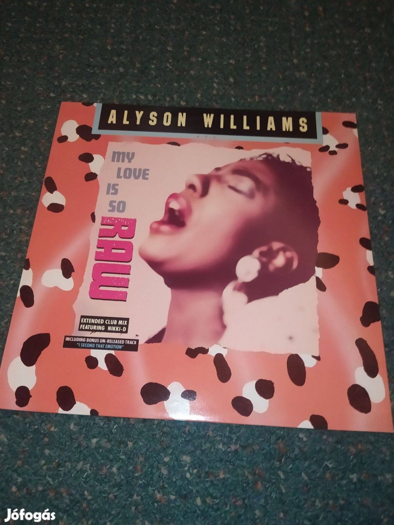 Alyson Williams My Love Is So Raw (1989)