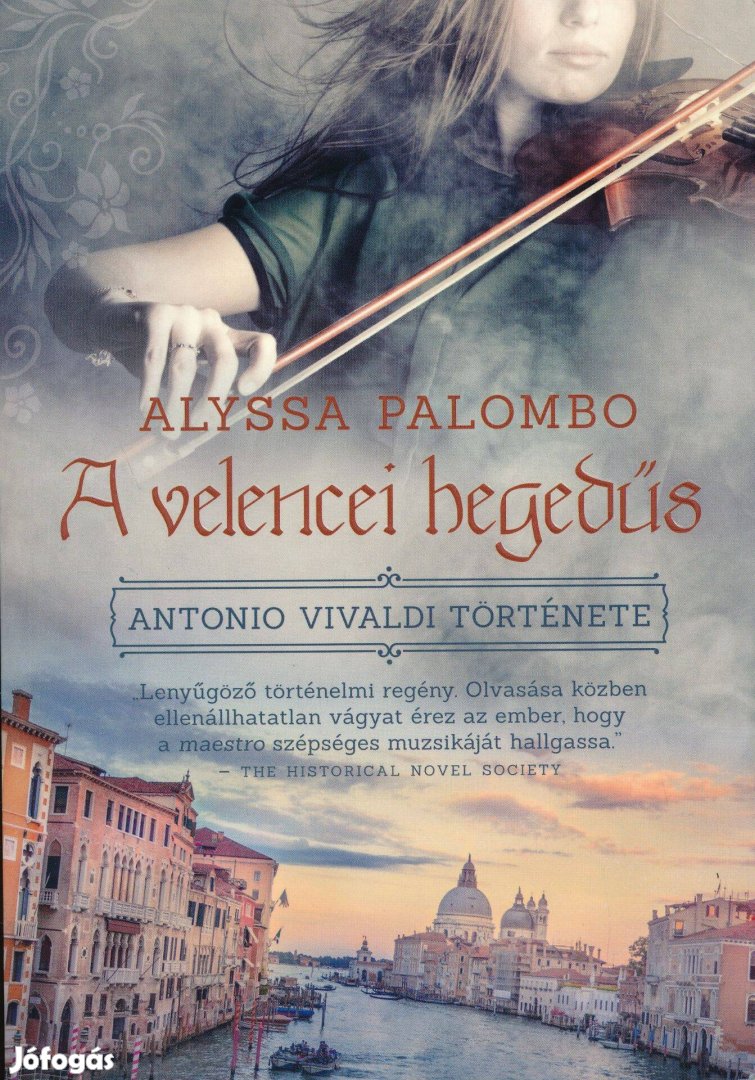 Alyssa Palombo: A velencei hegedűs- Antonio Vivaldi története