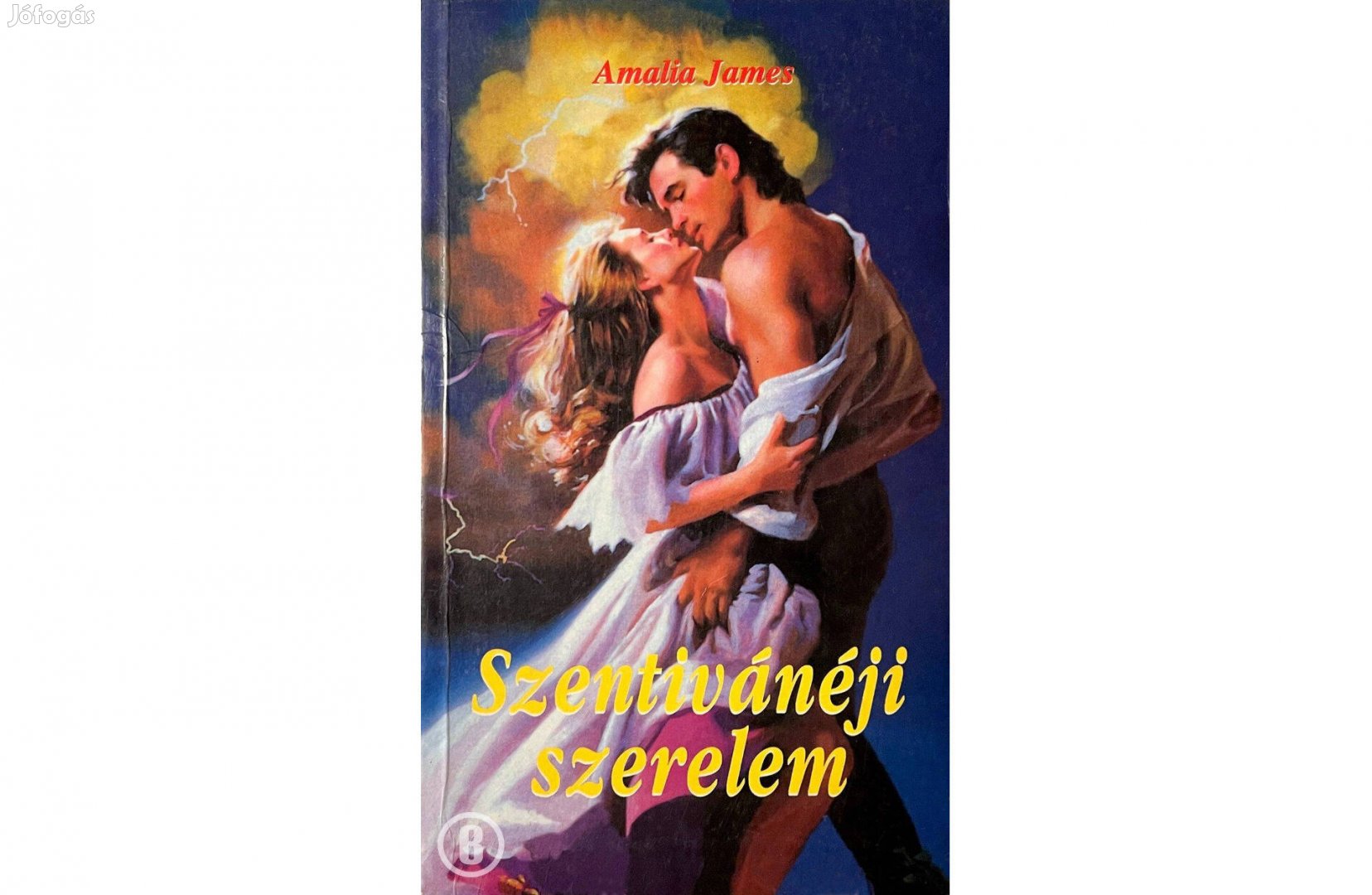 Amalia James: Szentivánéji szerelem /Csak személyesen!