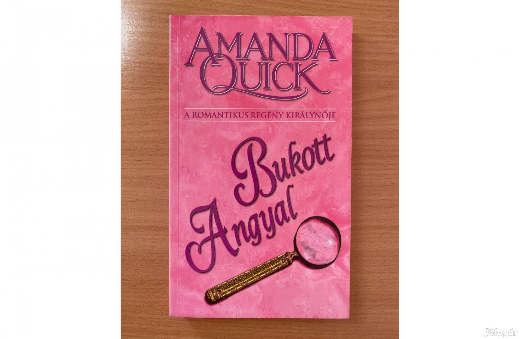 Amanda Quick: Bukott Angyal című könyv