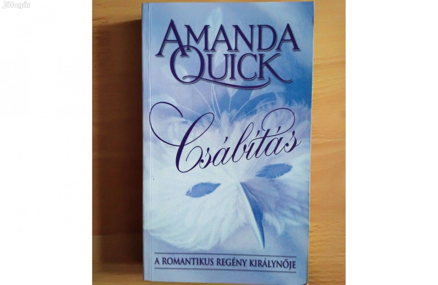 Amanda Quick: Csábítás