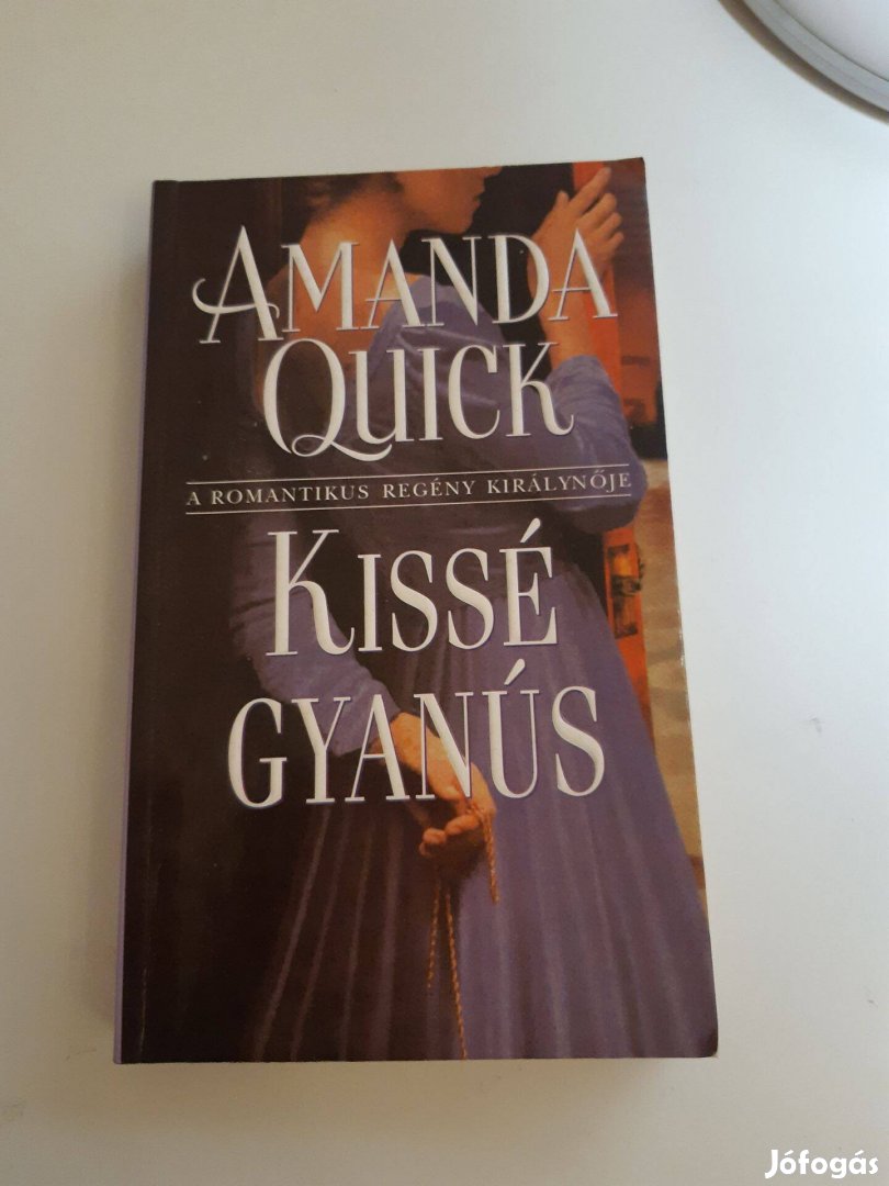 Amanda Quick: Kissé gyanús (2001)